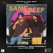 Same Beef - Bohemia Mp3 Song
